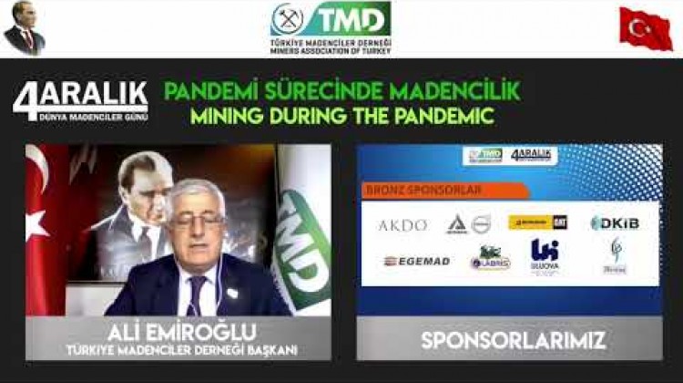 4 Aralık 2020 - Dünya Madenciler Günü Etkinliği - Açılış Konuşması / Ali Emiroğlu, Başkan, TMD